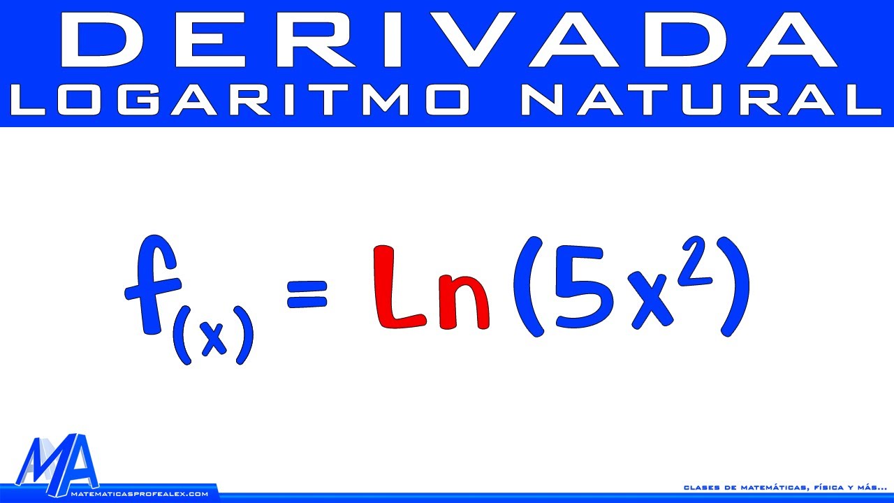 Derivada de Logaritmo Natural | Ejemplo 1