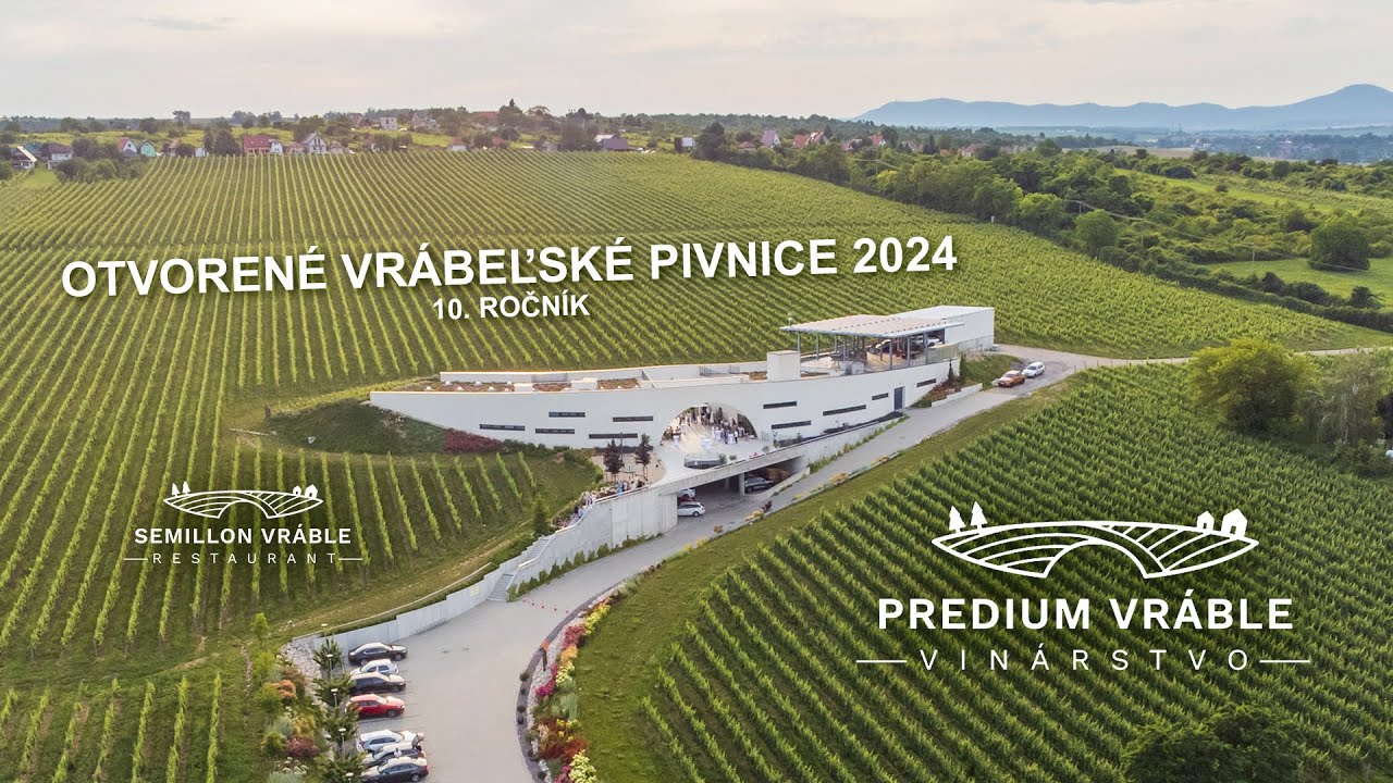 Vinárstvo Prédium - Otvorenie Vrábeľských Pivníc 2024