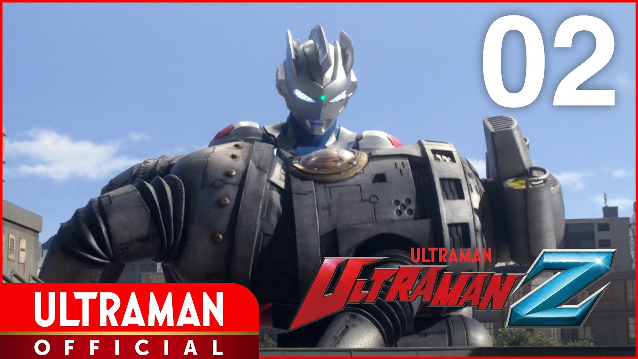 ULTRAMAN Z Episode 2  