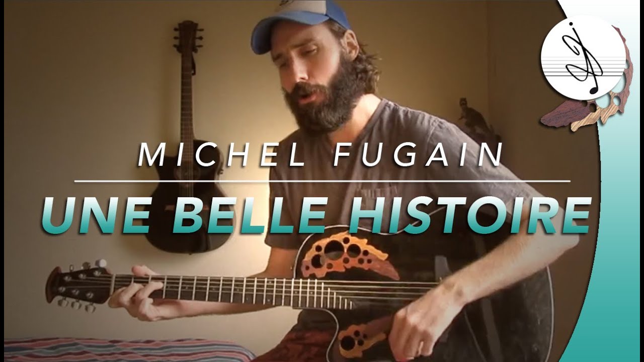 UNE BELLE HISTOIRE - Michel FUGAIN (Cover)