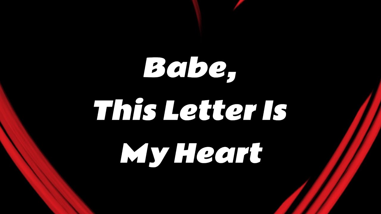 Babe, If You Ever Doubt My Love, Read This Letter💌 