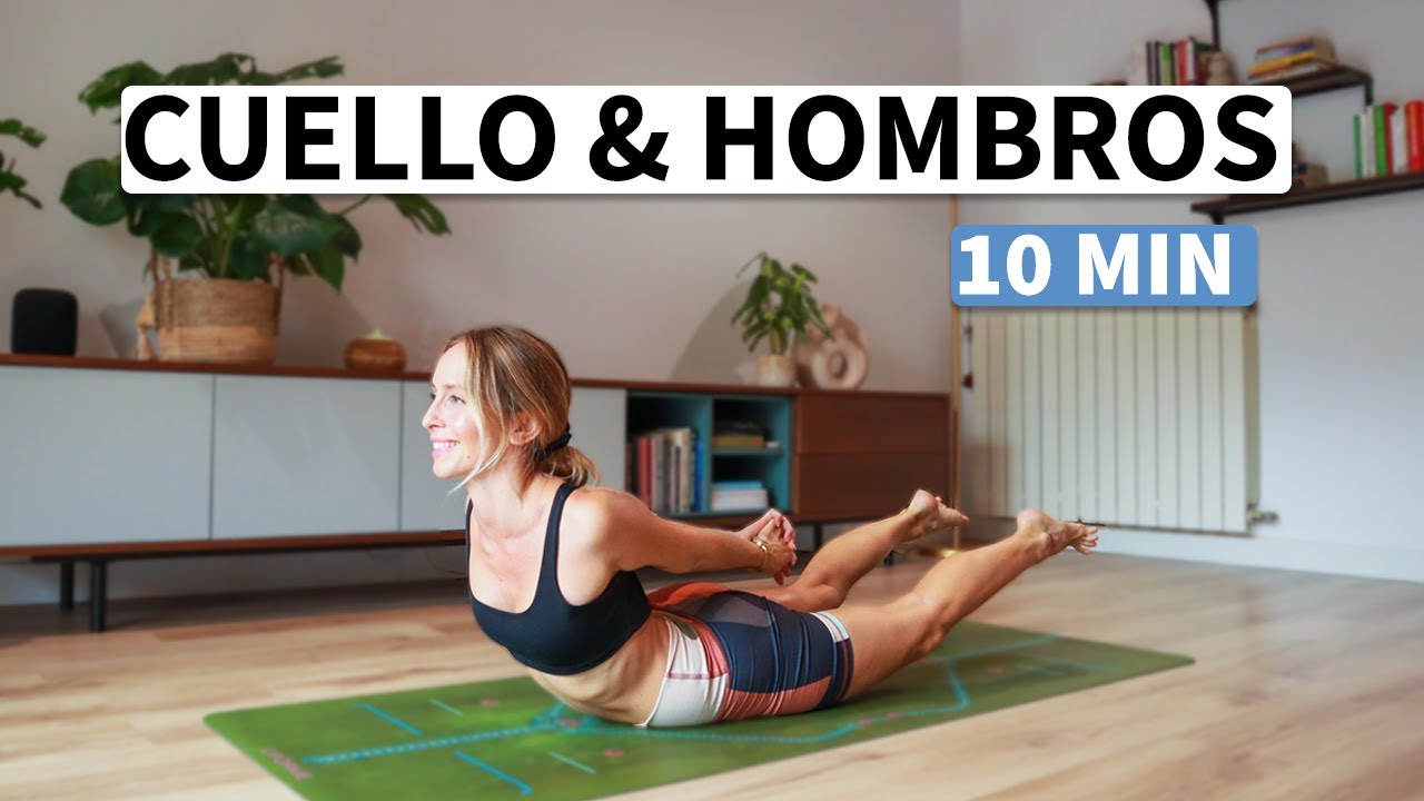 Yoga para Cuello y Hombros | 10 min para Soltar Tensión