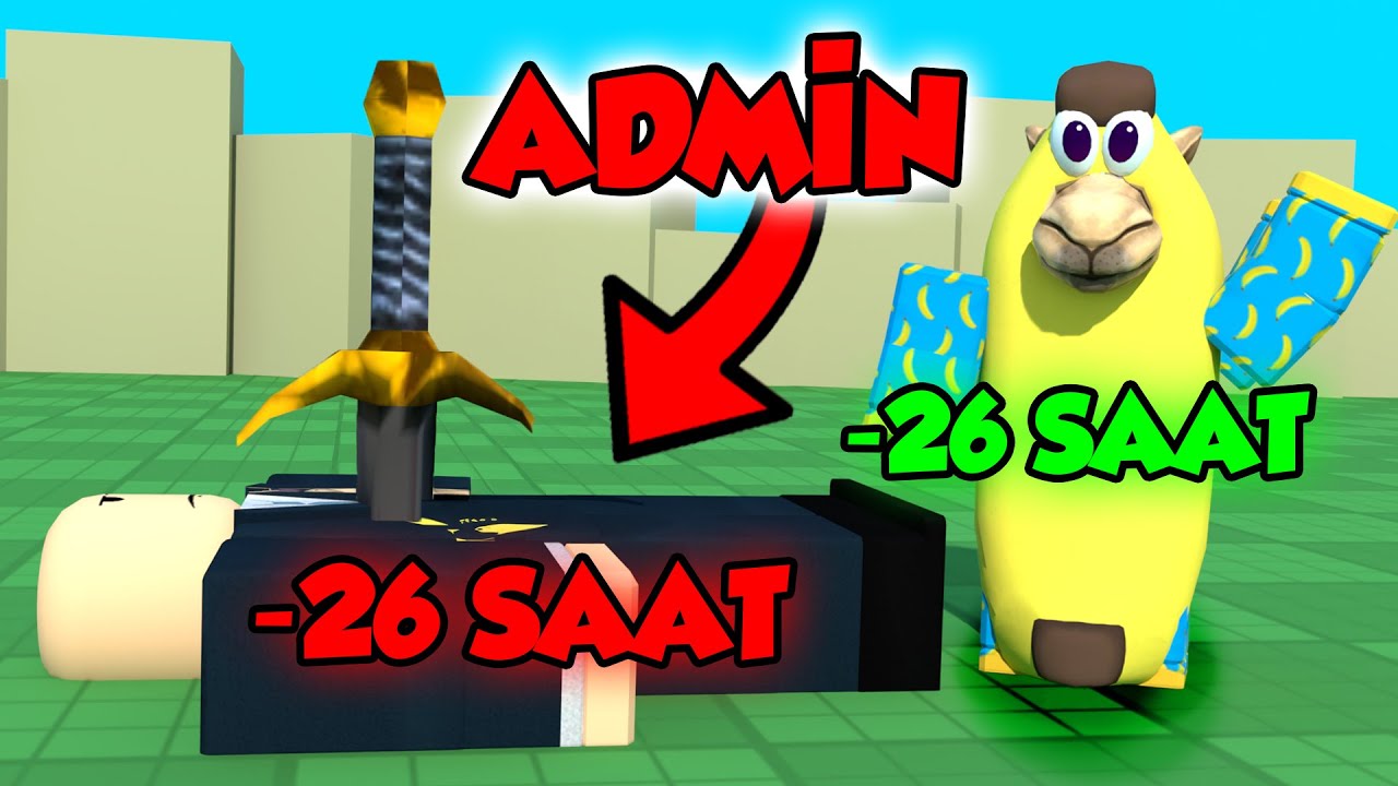 ADMİNDE İNSANLARIN ZAMANLARINI ÇALDIM!