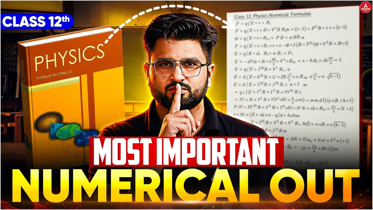 Class 12 Physics 2026 🔥Most Expected Numericals And Questions Class 12th Physics Boards 2026