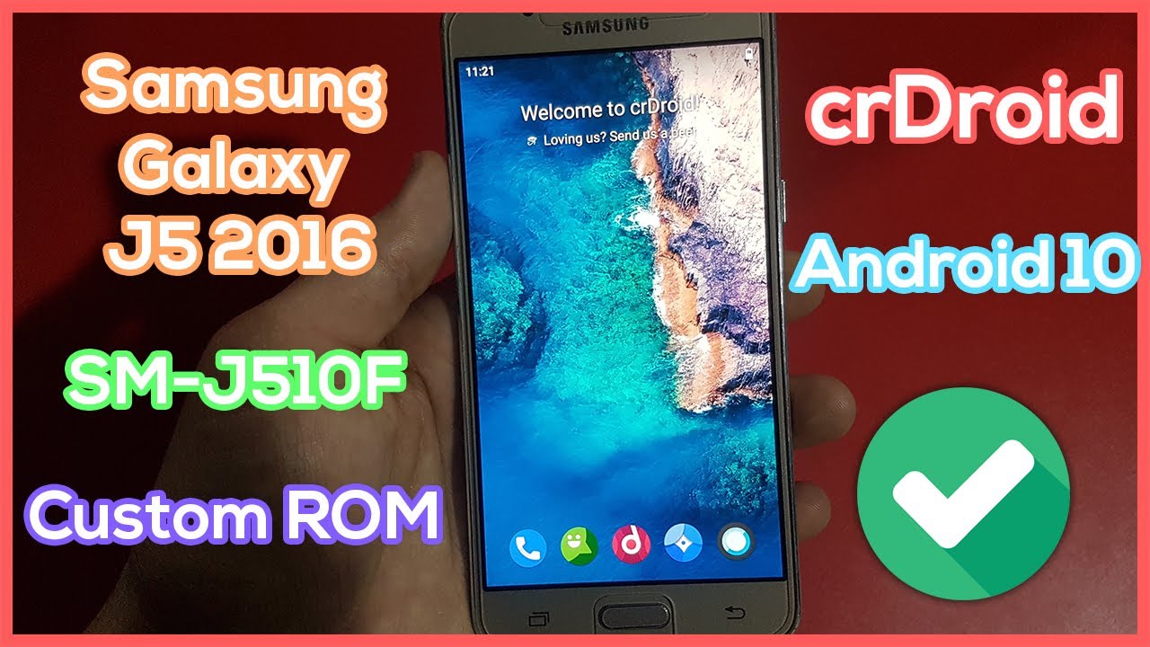 Install crDroid on Samsung Galaxy J5 2016 SM-J510F - Custom OS ROM Android 10