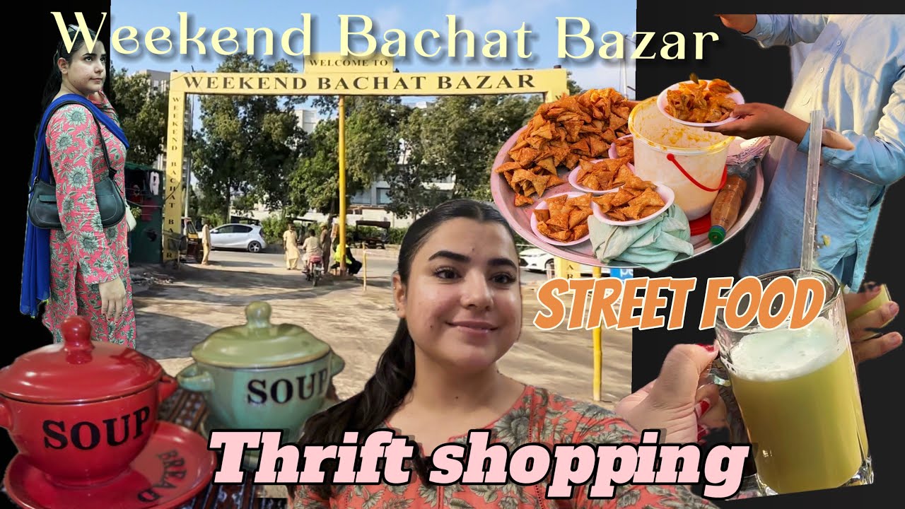 Weekend Bachat Bazar Karachi 😍 Everything was so cheap 💕 Street food heaven 🤤
