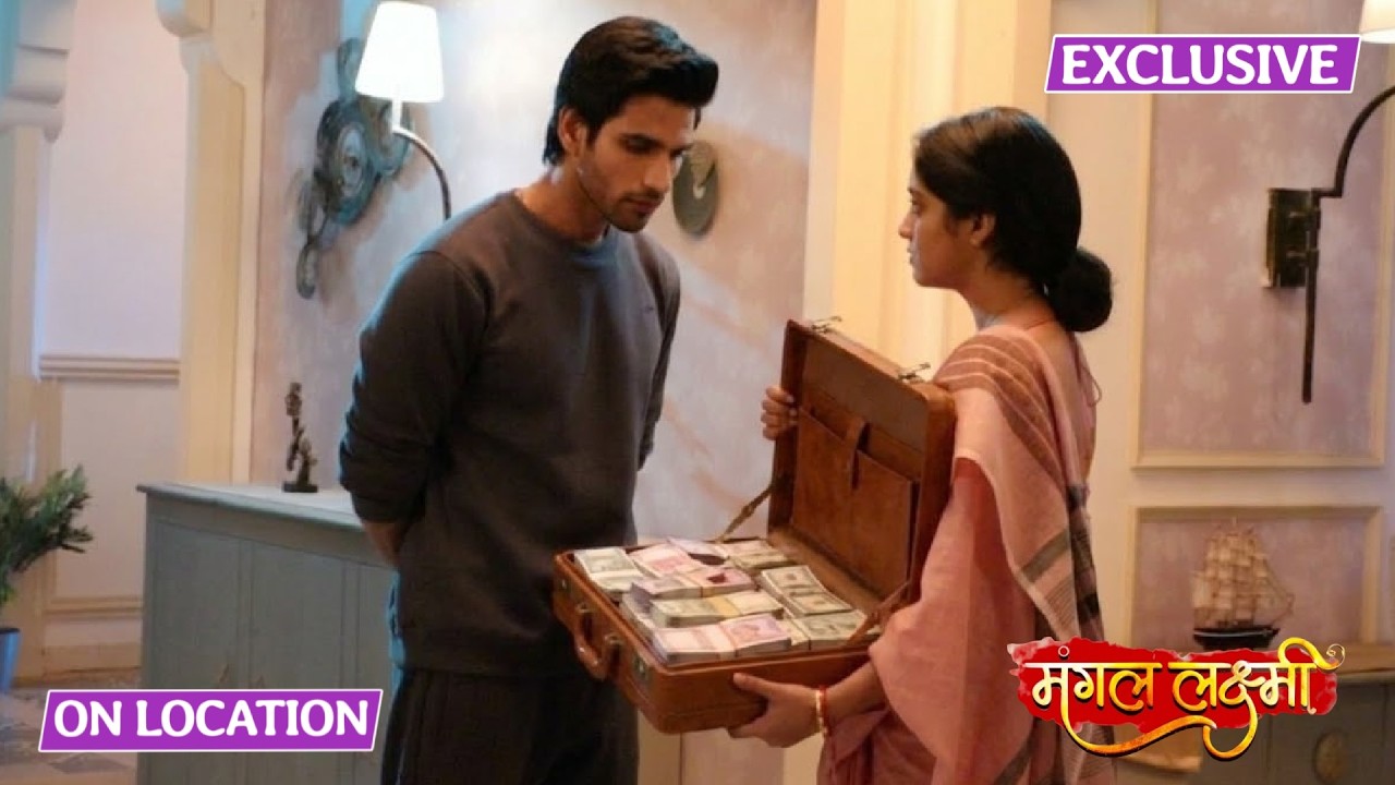 Mangal Lakshmi | On Location | Aarav ने Ishana से Divorce के लिए Mangal से मांगे 50 Lakh रुपये