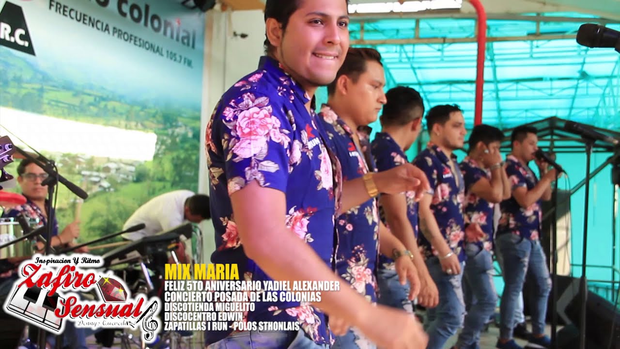 *Zafiro sensual - Mix maria  - ( En vivo ) - *Concierto