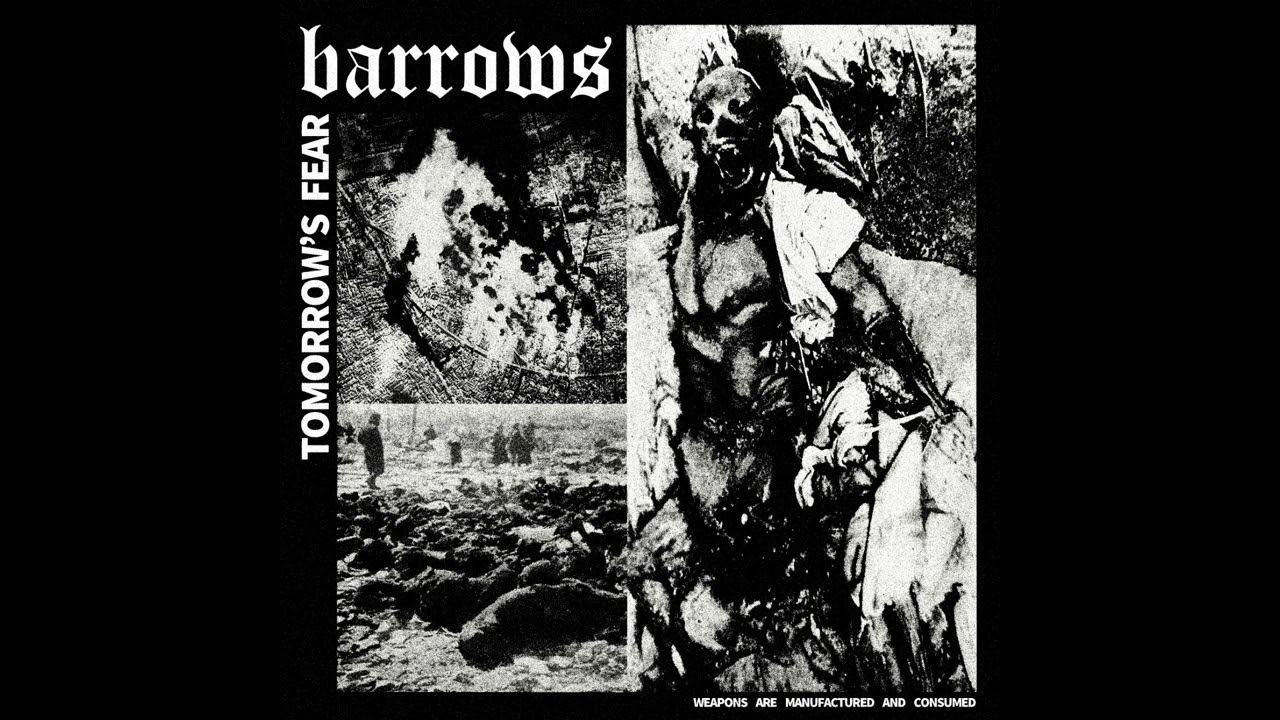 BARROWS - Tomorrow's Fear