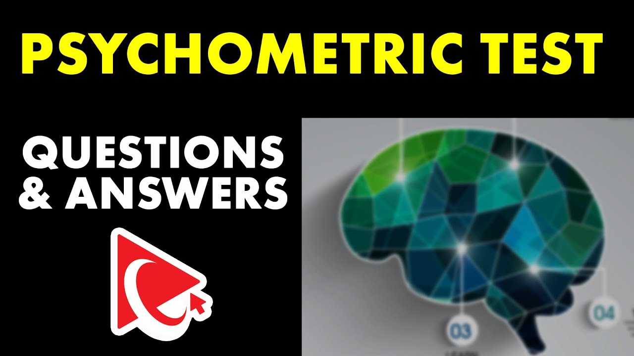 How to Pass PSYCHOMETRIC TEST - Questions and Answers with Solutions