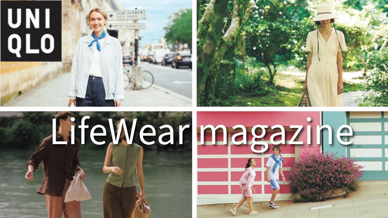 ユニクロ『LifeWear magazine』に学ぶ！世界4都市（日本・サンフランシスコ・パリ・ローマ）の着こなし