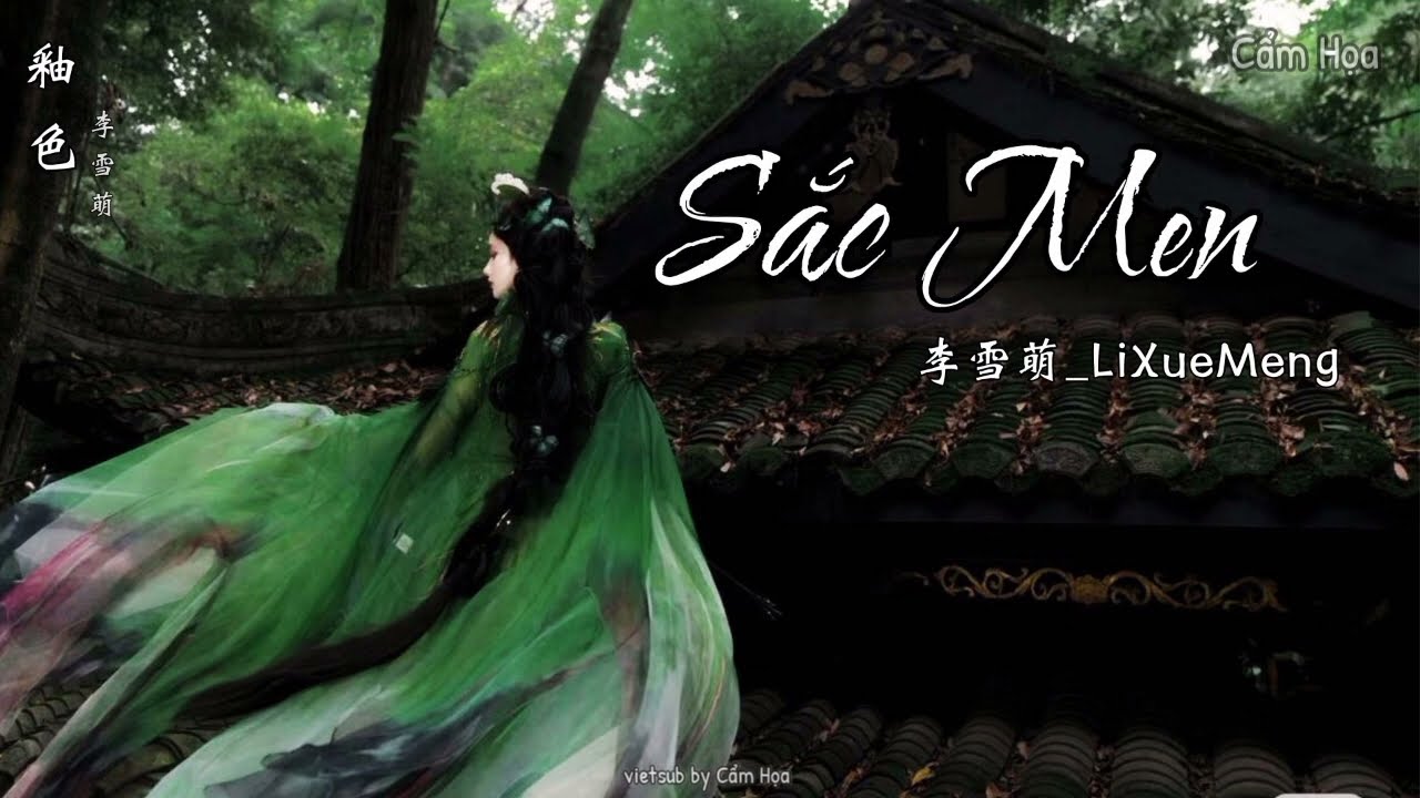 (Vietsub+Pinyin)__ 釉色 [Sắc Men] _ 李雪萌-LiXueMeng  (Lý Tuyết Manh ) 