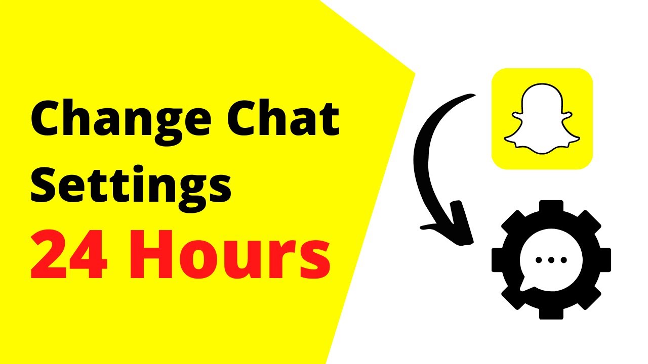 How to change snapchat chat settings 24 hours