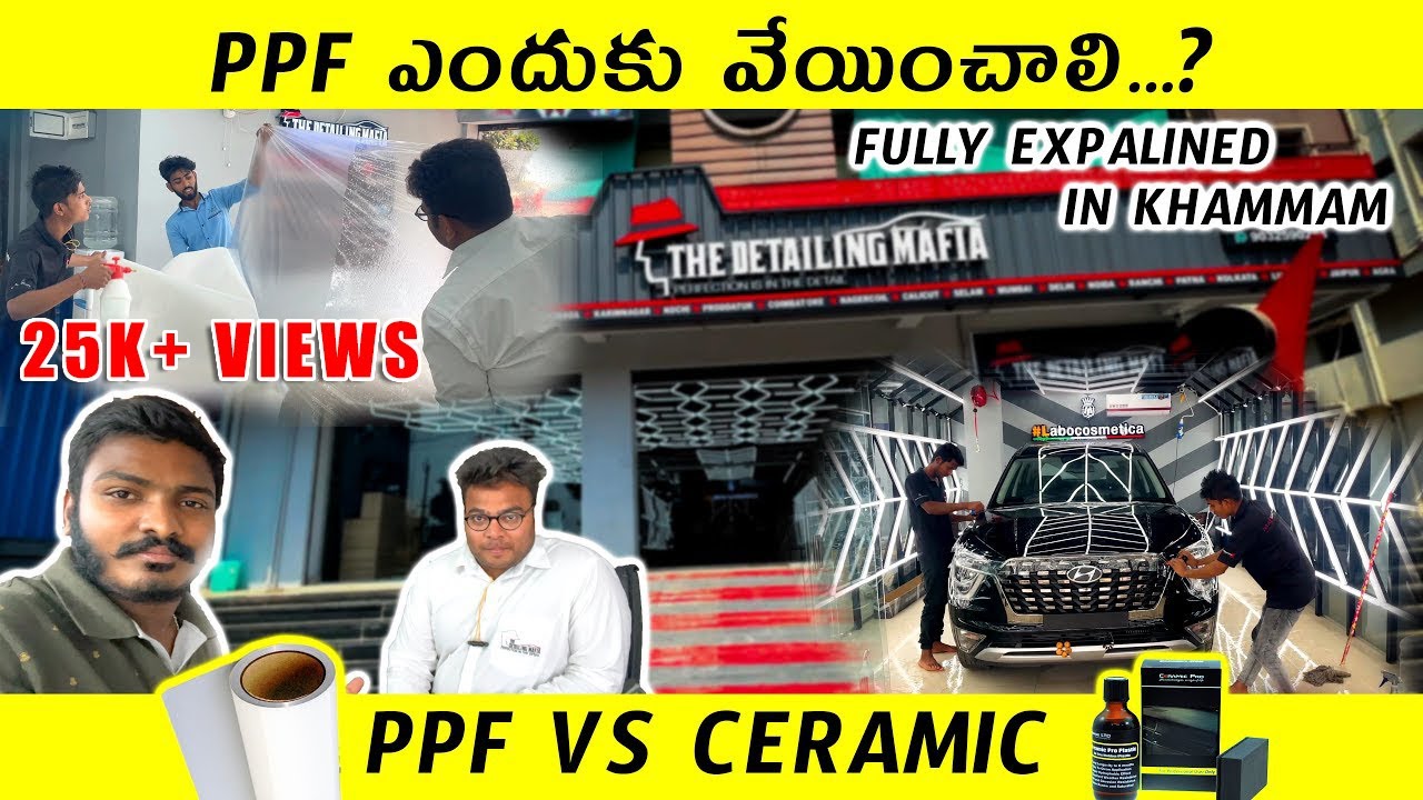 PPF vs Ceramic Coating: Which Is the Best Protection for Your Car? #thedetailingmafia in Khammam