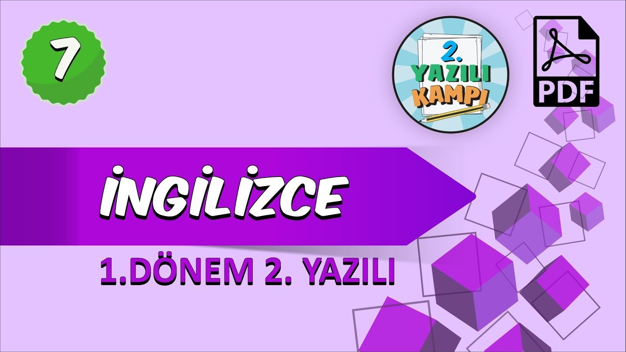 7. Sınıf İngilizce | 1. Dönem 2.Yazılıya Hazırlık