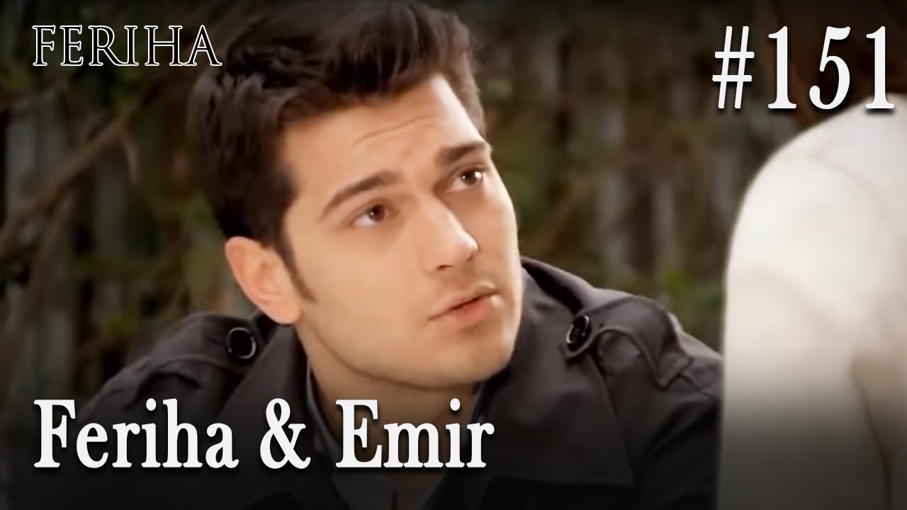 Feriha & Emir #151