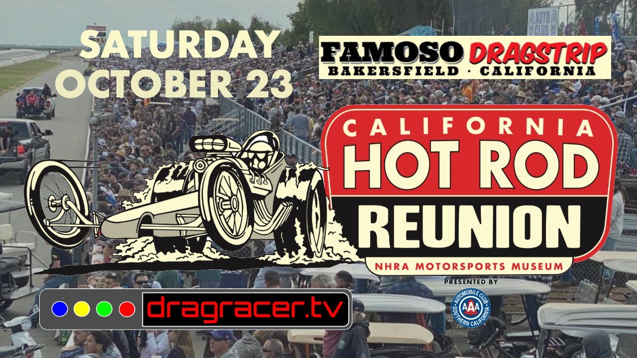 California Hot Rod Reunion 2021 - Saturday October 23