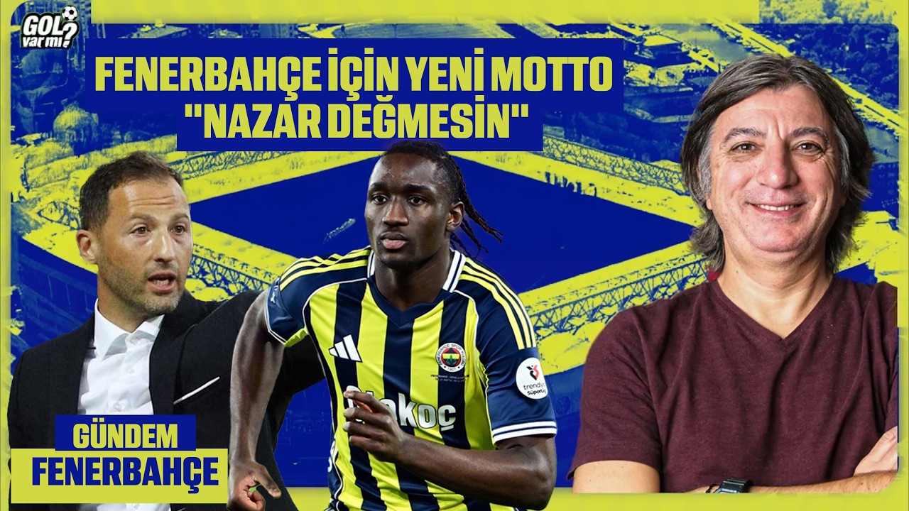 FENERBAHÇE İÇİN MOTTO 