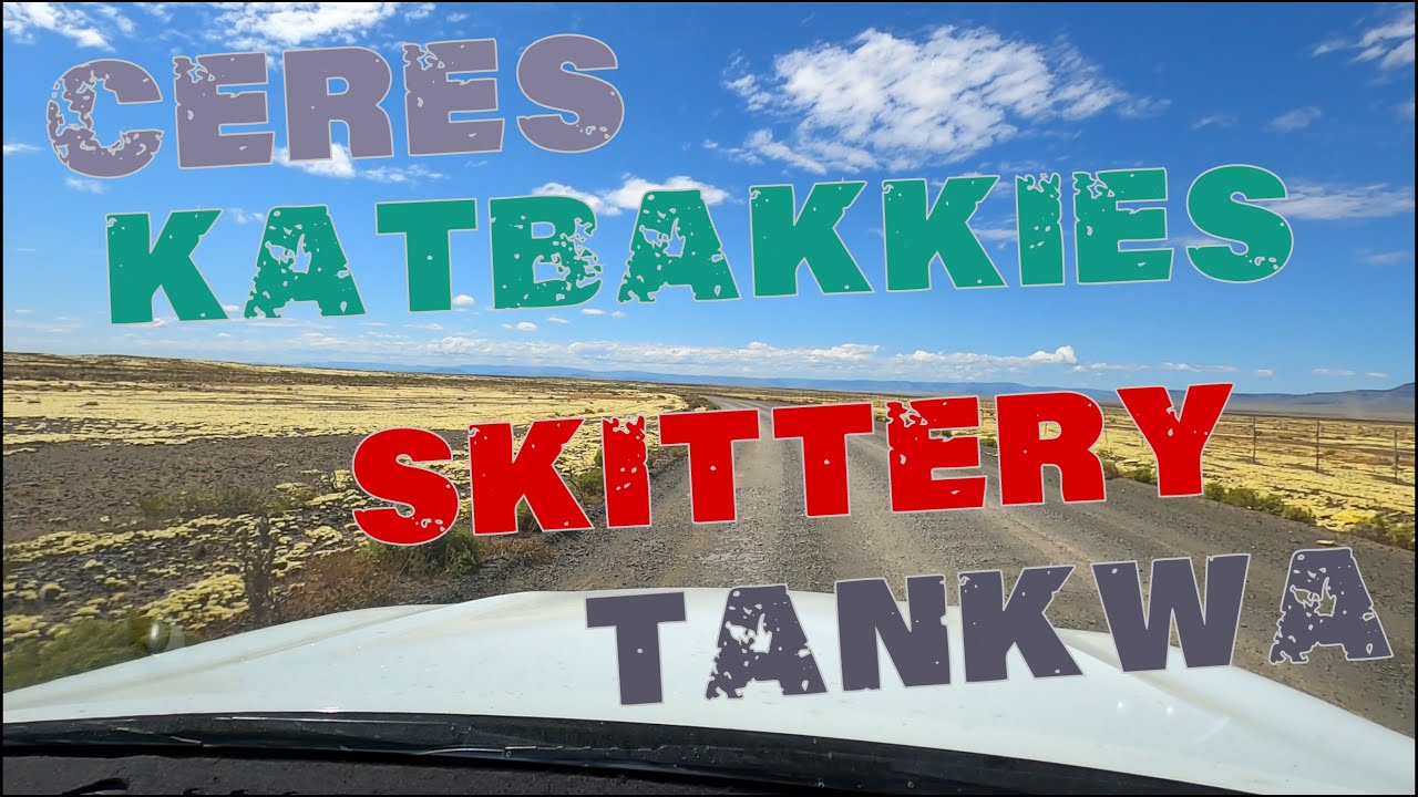 4K Driver View : Drive from Ceres to Tankwa Park via Katbakkies, Skittery, Tankwa Padstal and back