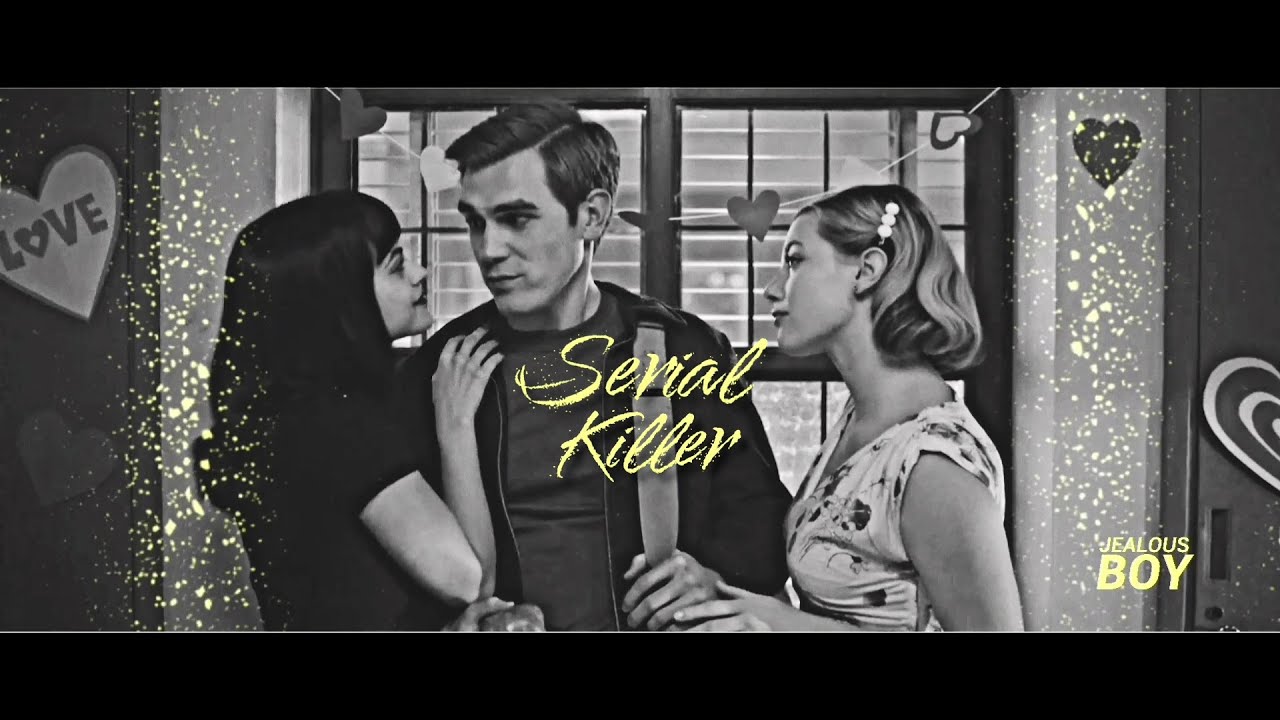Betty & Veronica + Archie [Serial Killer] Riverdale season 7