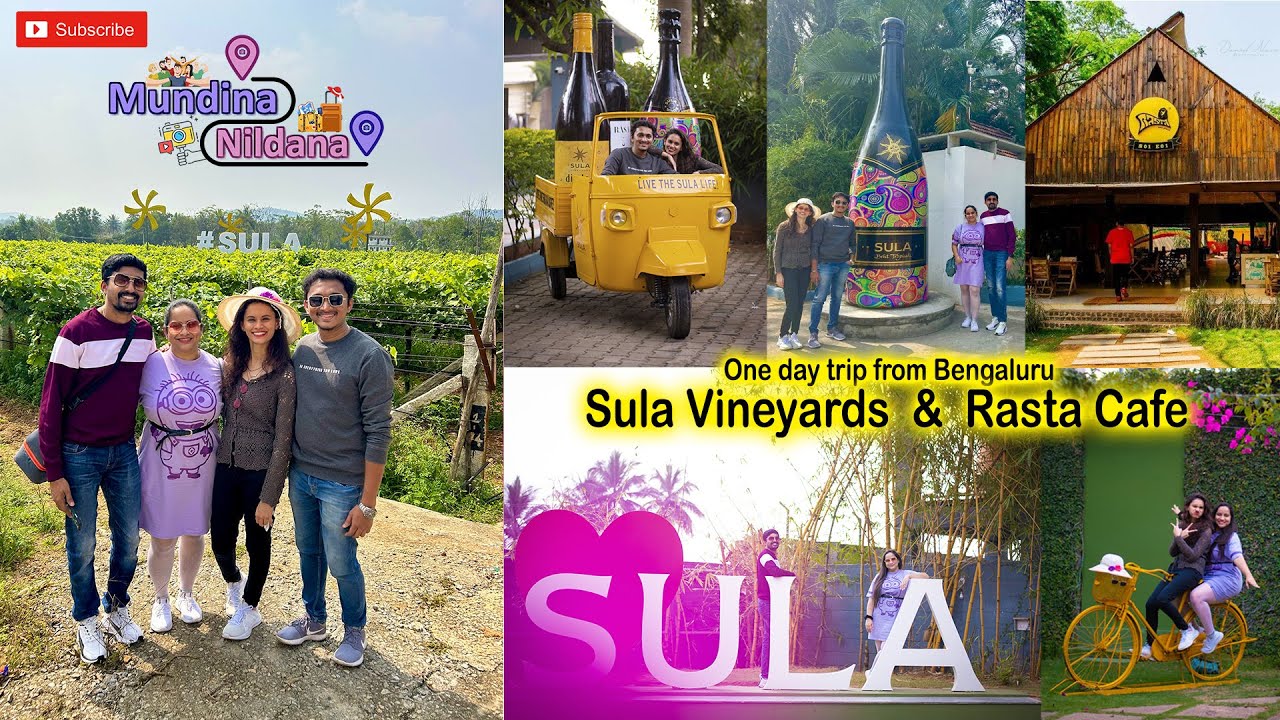 One day trip from Bengaluru | Sula Vineyard, Wine Tasting, Food & More | Rasta Cafe | #bengaluru