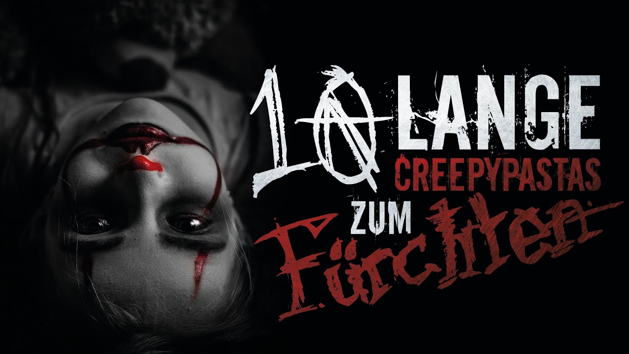 Creepypasta Compilation 