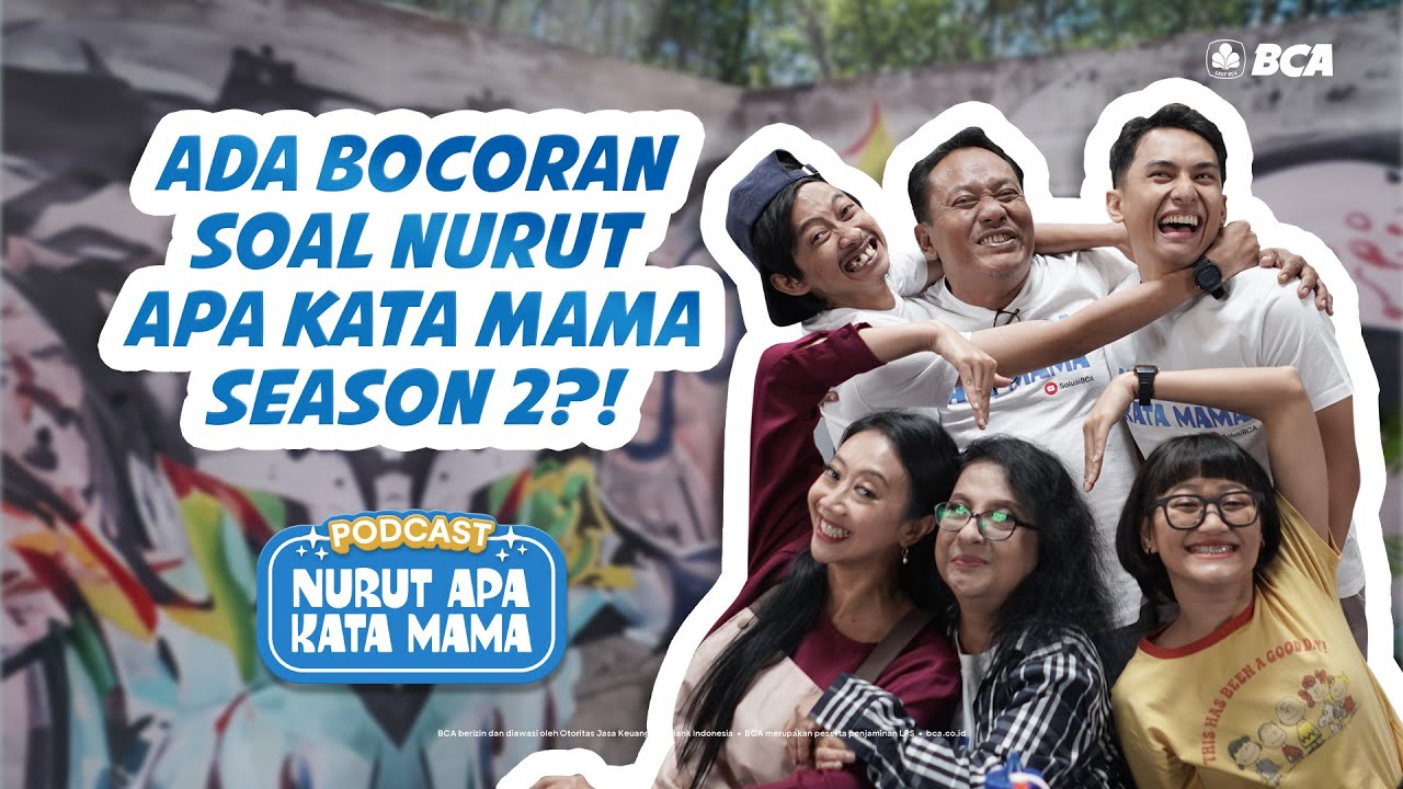 Ada Bocoran Soal Nurut Apa Kata Mama Season 2?! | Podcast Nurut Apa Kata Mama (NAKM)