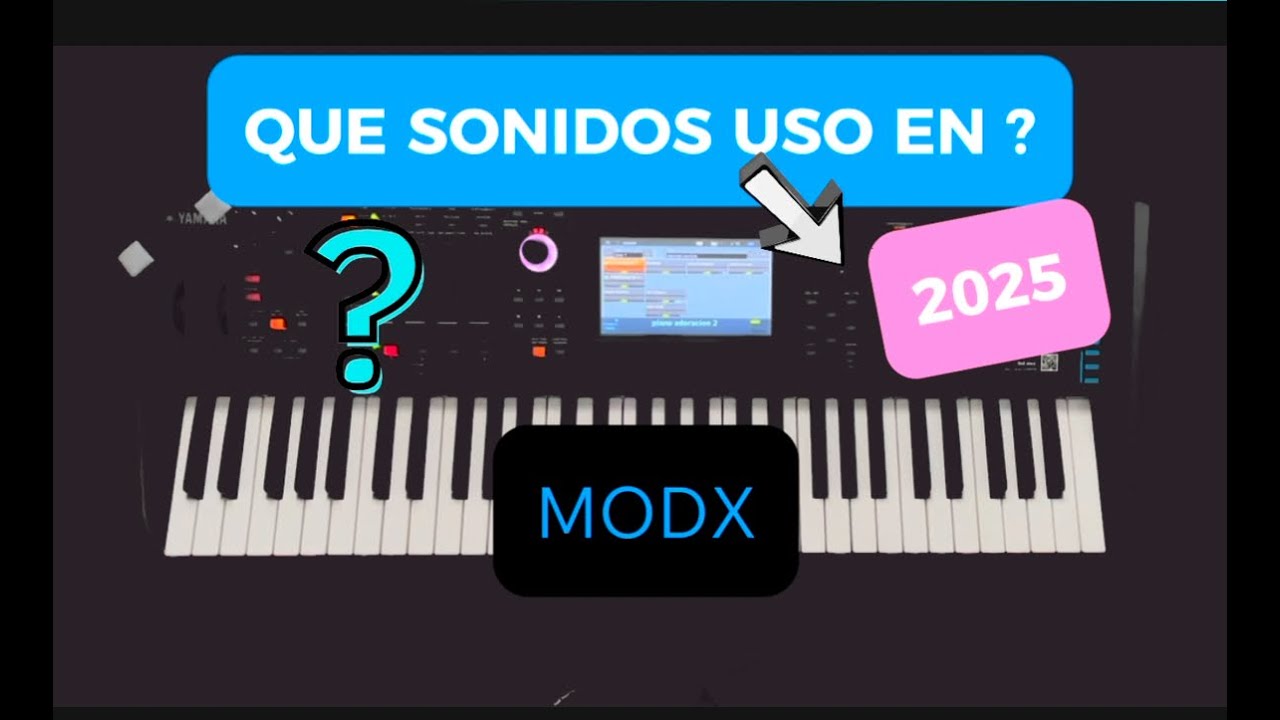 Mis pianos favoritos este 2025- EXPLICACION-MODX