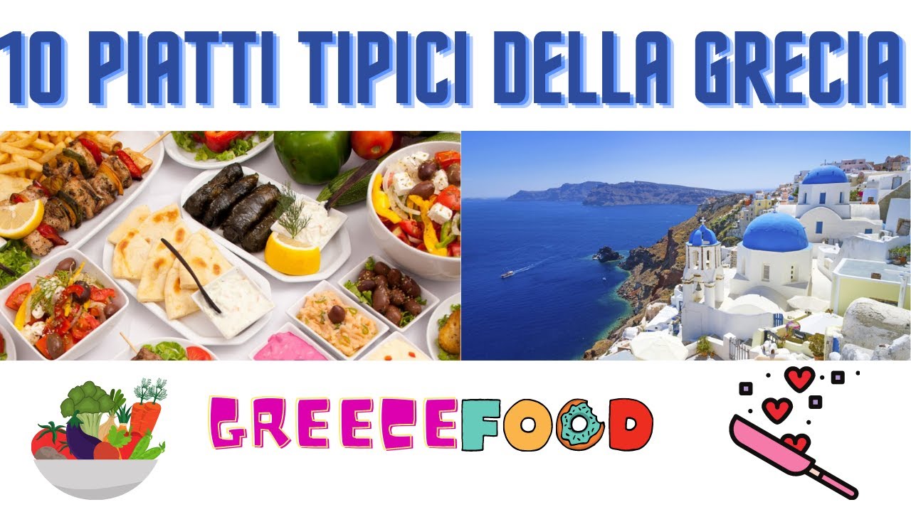 Cosa mangiare in Grecia -CIBO GRECO-