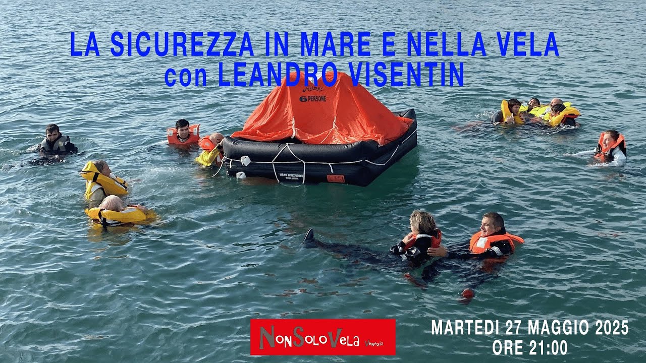 Serata NSV 27 Maggio 2025 Sicurezza in mare con Leandro Visentin
