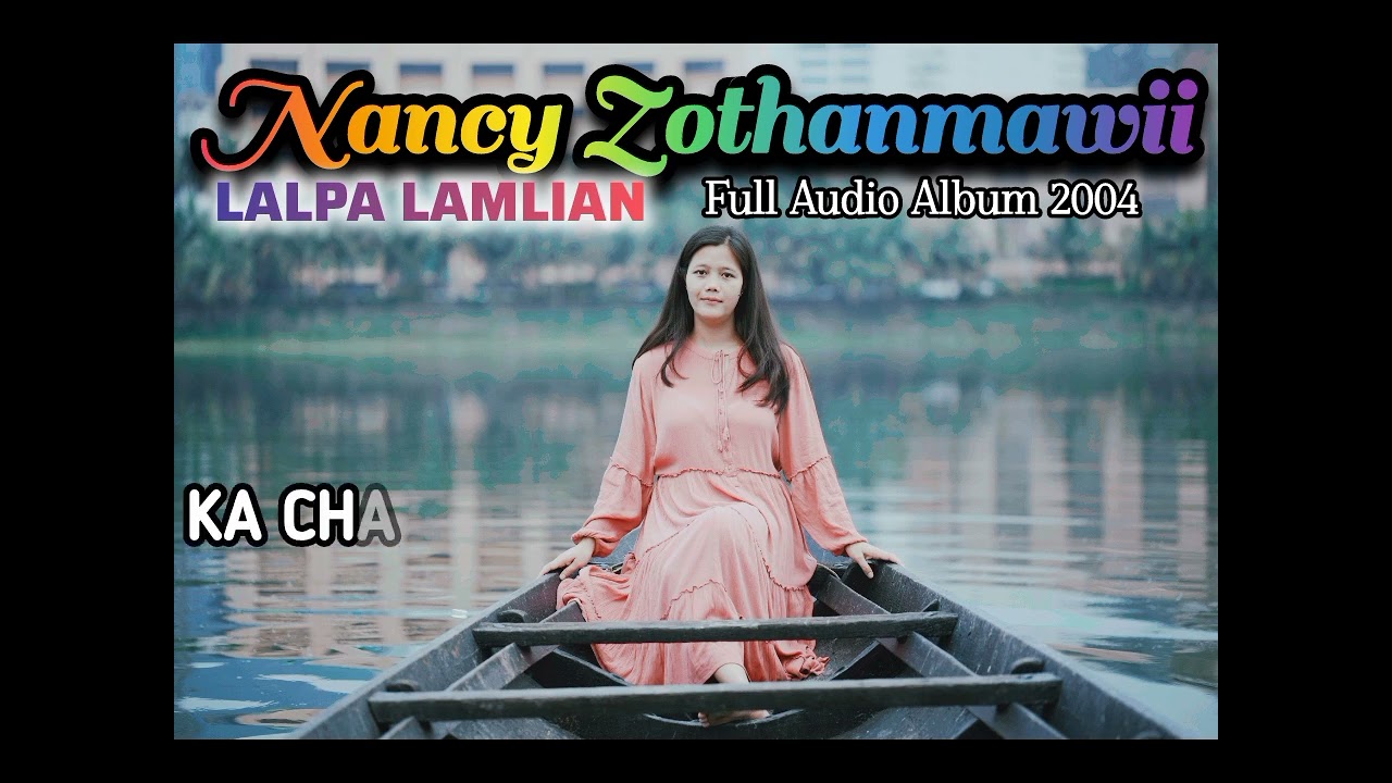 LALPA LAMLIAN full audio ALBUM