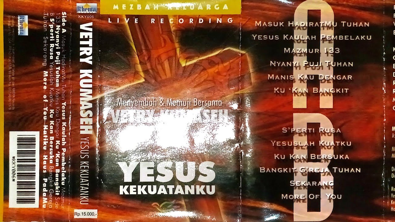 [Full Live]Yesus Kekuatanku | Vetri Kumaseh | 2001