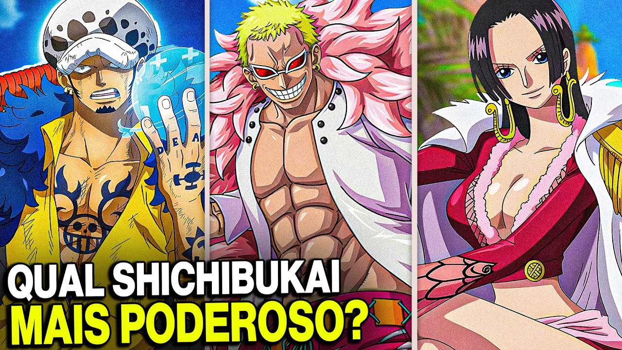 Os 12 Shichibukai Mais PODEROSOS de One Piece - Quem é o MAIS FORTE?