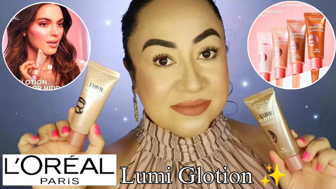 LUMI GLOTION ✨ ILUMINADOR HIDRATANTE DE LOREAL PARÍS 💫 #lorealparis #reseña #makeup #maquillaje