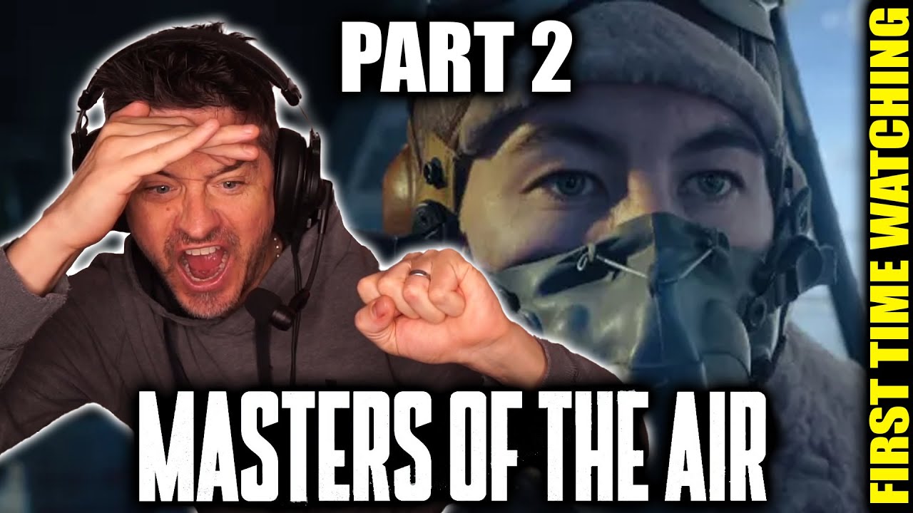 Masters of the Air : Part 2 (FIRST TIME WATCHING REACTION)