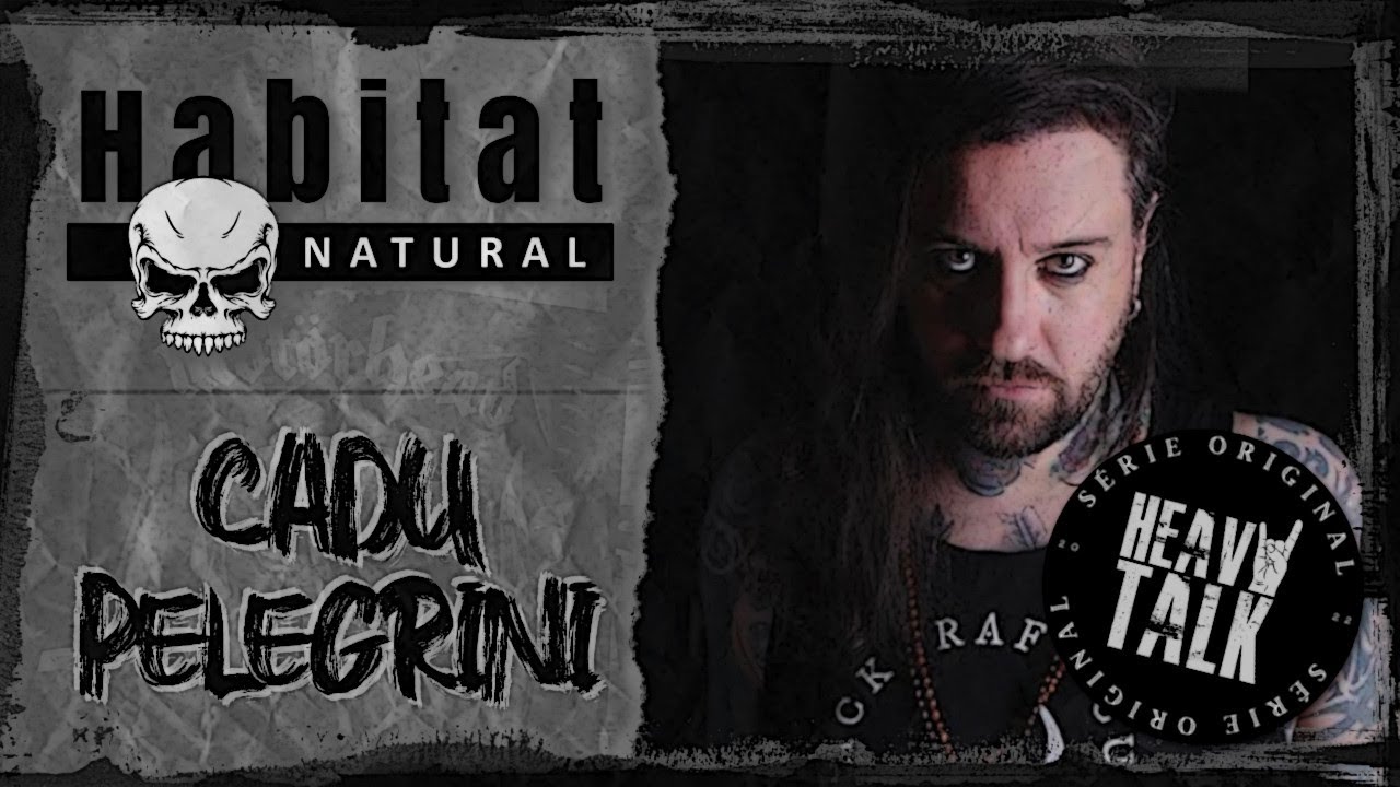 CADU PELEGRINI | Habitat Natural | Ep. 02 | Temporada 01