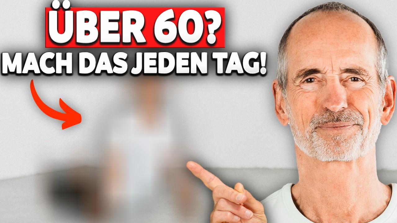 Über 60? Mach DIESE EINE Übung jeden Tag (nur 5 Minuten)