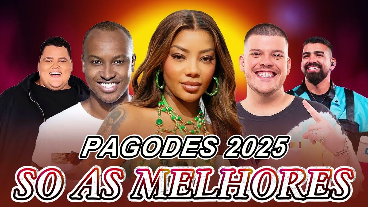 As Mais Tocadas do Pagode 2025 - Menos &Eacute; Mais, Ferrugem, Marvvila, Vitinho, Ludmilla...