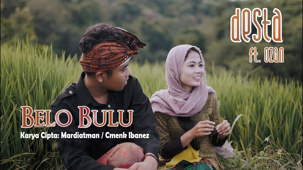 Belo Bulu - Desta Ft. Ozan (Official Video Clip)