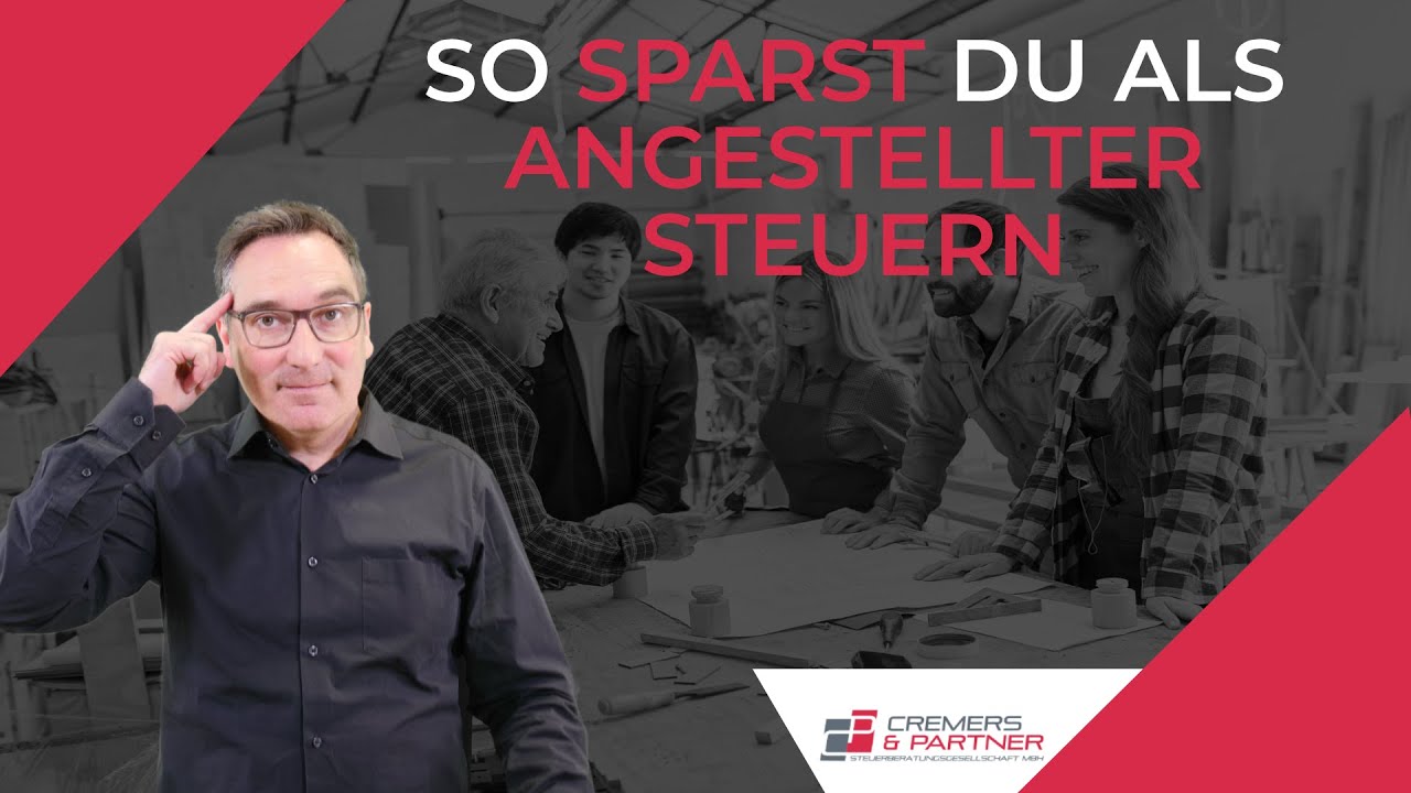 So SPARST Du als ANGESTELLTER Steuern