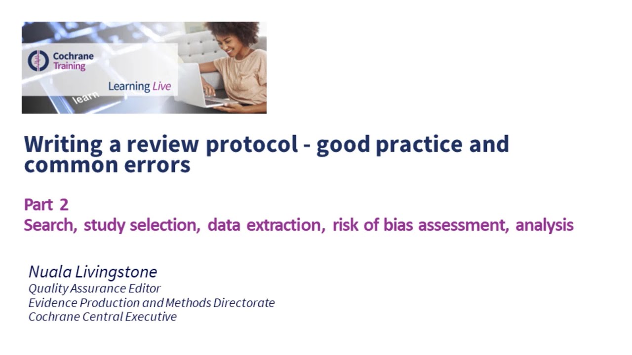 Part 2: Search, study selection, data extraction, risk of bias assessment, analysis