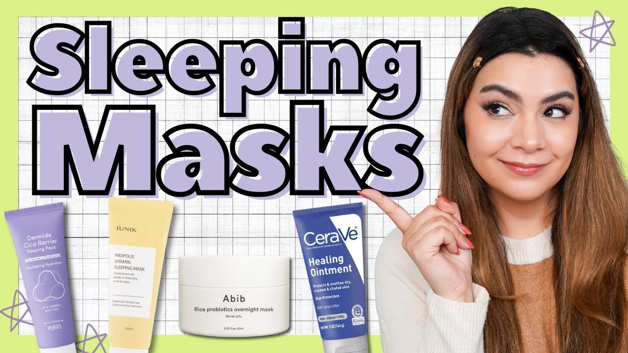 Sleeping Masks I Keep on Repeat! #sluggingskincare