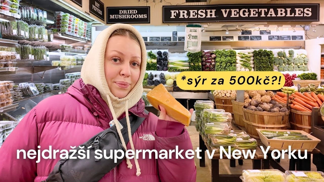 NEJDRAŽŠÍ SUPERMARKET V NEW YORKU *3 potraviny za 1200kč?! | NYC diaries