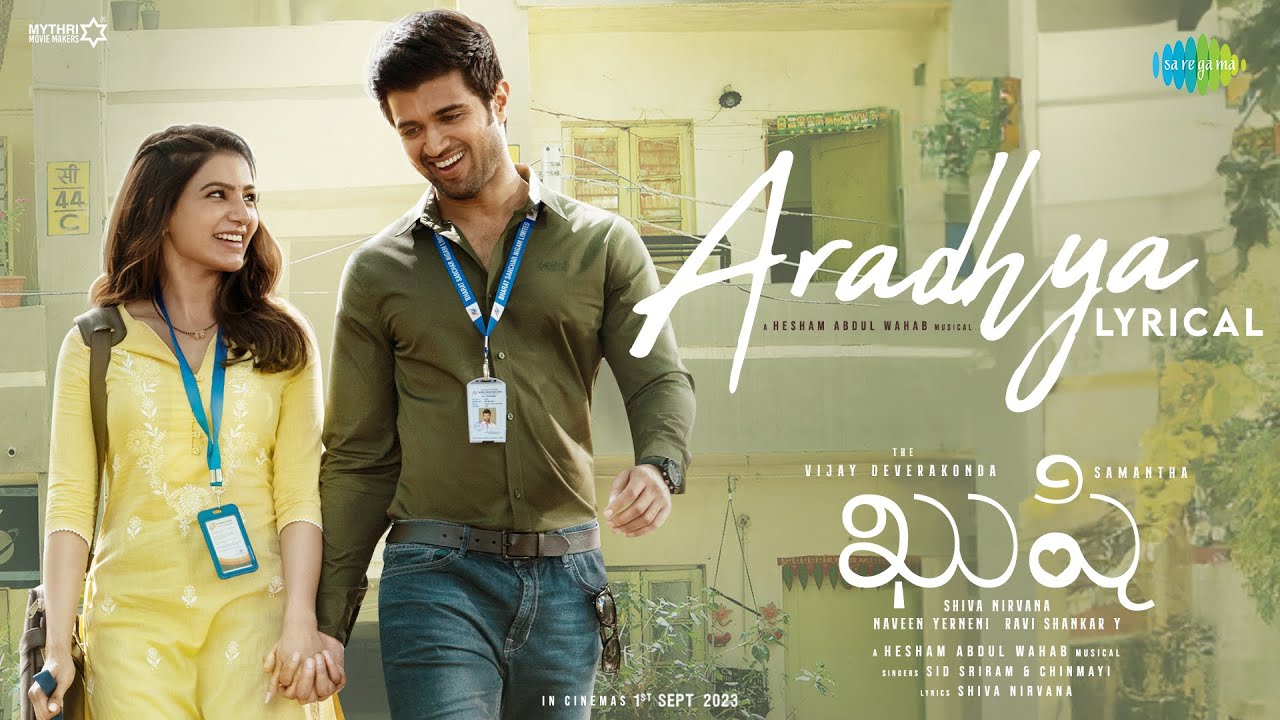 Aradhya - Lyrical | Kushi | Vijay Deverakonda, Samantha | Hesham Abdul Wahab| Sid Sriram | Chinmayi