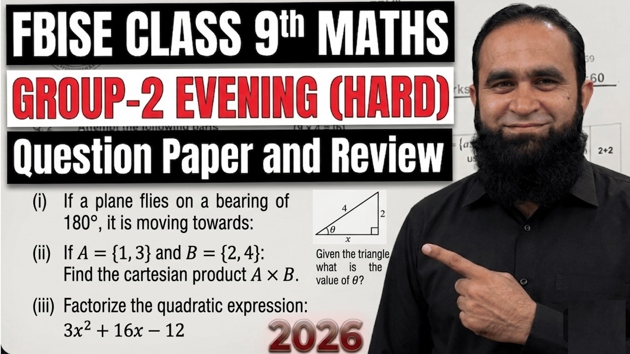 Federal Board Class 9 Mathematics Paper 2026 (Evening Hard) | MCQs, Short & Long Qs  | Comparison