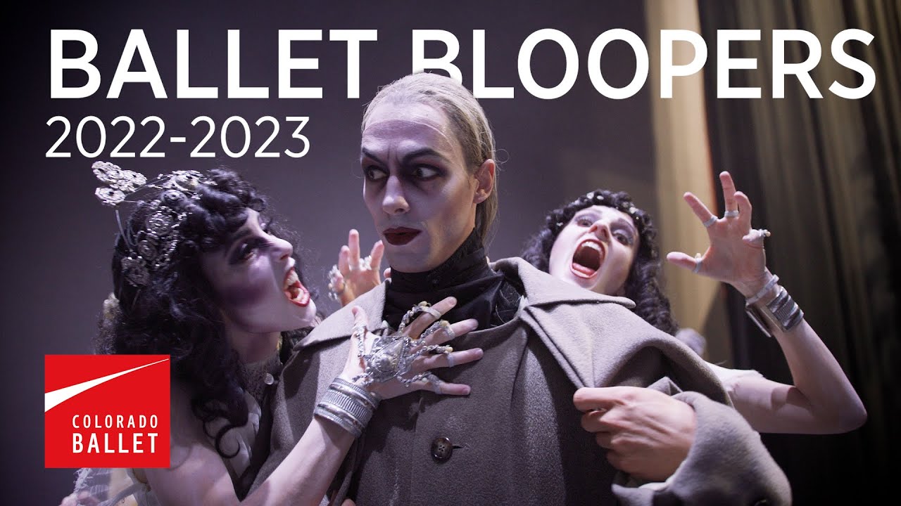 Ballet Bloopers and Outtakes | 2022/2023 Season