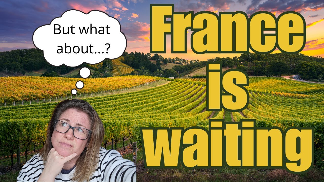 Are One of These Holding You Back From MOVING to France?