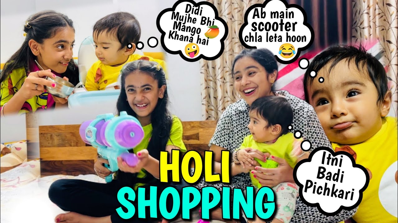 😍Holi ki Shopping🔫🌈Samayra Narula Didi ki Itni Badi Pichkari💦@SamayraNarulaandFamily