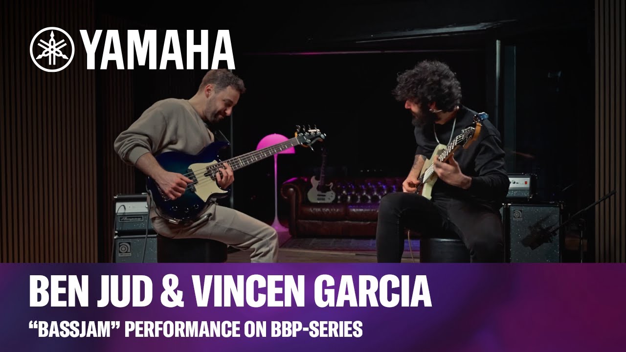 Yamaha | BBP35 & BBP34 | BEN JUD & Vincen Garc&iacute;a 