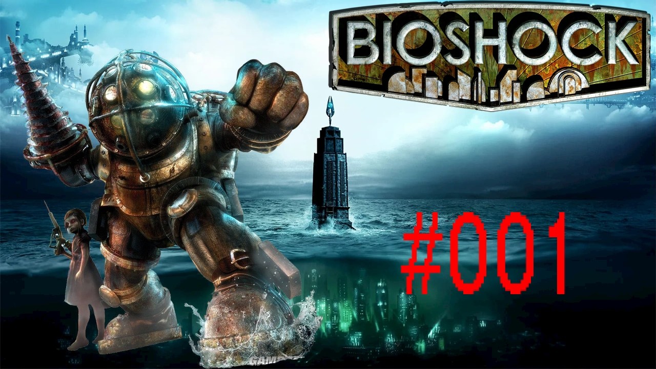 BioShock: The Collection⭐ Willkommen in Rapture #001